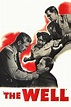 The Well (1951) — The Movie Database (TMDB)