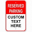 Custom Reserved Parking Aluminum Sign -18" x 12" Custom Signs