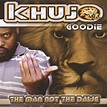 The Man Not The Dawg - Album by Khujo Goodie | Spotify