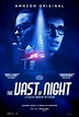 The Vast of Night (2019) - FilmAffinity