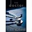 The Doctor - (nashville Neighborhood) By Nikki Sloane (paperback) : Target