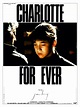 Charlotte For Ever (1986) - uniFrance Films