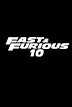 Fast & Furious 10 Movie Poster - #489426