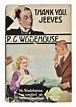 Lot 764 - Wodehouse (P.G.) Thank You, Jeeves, 1st