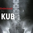 A Kub Is An X Ray Study Of The - Study Poster