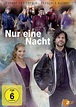 Nur eine Nacht | Film 2012 | Moviepilot.de