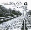 Annette Peacock - My Mama Never Taught Me How to Cook (The Aura Years ...