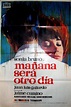 Mañana será otro día (1967) - FilmAffinity