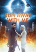 Run Away with Me - película: Ver online en español