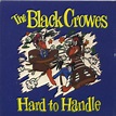 The Black Crowes - Hard To Handle (1990, Cardboard Sleeve, CD) | Discogs