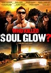 Who Killed Soul Glow? (película 2012) - Tráiler. resumen, reparto y ...