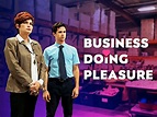 Business Doing Pleasure (2017)