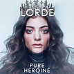 Lorde Album Pure Heroine - Leah Zhao Art and Design - Pure Heroine ...