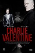 The Hitmen Diaries: Charlie Valentine (2009)