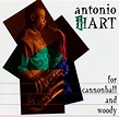 Antonio Hart – For Cannonball & Woody (1993, CD) - Discogs