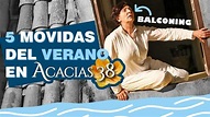 5 MOVIDAS DEL VERANO EN 'ACACIAS 38' - YouTube