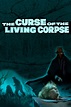 Reparto de The Curse of the Living Corpse (película 1964). Dirigida por ...