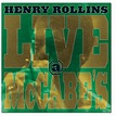Live @ McCabe's by Henry Rollins | Goodreads