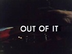 Out of It - Review - Photos - Ozmovies