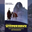 Lee Holdridge - Winterhawk: Original Motion Picture Soundtrack - MVD ...