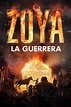 Zoya - La Guerrera (película 2021) - Tráiler. resumen, reparto y dónde ...