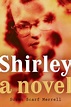 Shirley - a novel