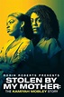 Stolen by My Mother: The Kamiyah Mobley Story - Rotten Tomatoes