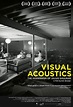 Visual Acoustics: The Modernism of Julius Shulman Showtimes | Fandango