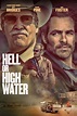 Hell or High Water (2016) - Posters — The Movie Database (TMDB)