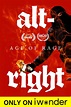 Watch Alt-Right: Age of Rage - Streaming Online | iwonder (Free Trial)