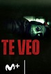 Te veo - Película - 2019 - Crítica | Reparto | Estreno | Duración ...