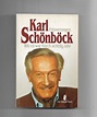 Film-Bibliothek Karl Schönböck Wie es war durch achtzig Jahr 1991 ...