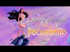 COLORS OF THE WIND Lyrics | Pocahontas - YouTube