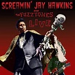 Screamin’ Jay Hawkins & The Fuzztones – Live (CD) – Cleopatra Records Store
