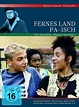 Fernes Land Pa-Isch - Rainer Simon-Filmreihe (+ Bonusfilm: Männer ohne ...
