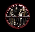 Sin City Sinners – A Look Back at the Five Releases from the Band So ...