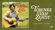 Townes Van Zandt - Tecumseh Valley (Official Audio) - YouTube