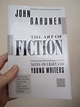 The Art of Fiction (1984) by John Gardner - CG FEWSTON