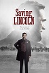 GIVEAWAY - Win A SAVING LINCOLN Prizepack - We Are Movie Geeks