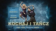 Kochaj i Tańcz (2009) Film Blu-ray [Polski Portal Blu-ray i 4K Ultra HD]