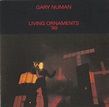 Gary Numan – Living Ornaments '80 (2005, CD) - Discogs