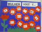 Mural dia da mulher na escola em EVA ou Feltro - 8 de Março - Painéis