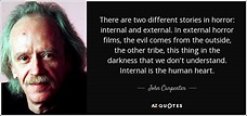 TOP 25 QUOTES BY JOHN CARPENTER (of 55) | A-Z Quotes