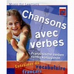 Chansons avec verbes: Französische Verben richtig konjugieren“ von ...