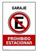 Cartel de garaje, prohibido estacionar - Cartel Gratis