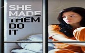 فيلم She Made Them Do It 2013 مترجم - موقع فشار