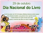 As Crônicas de Lídia: 29 DE OUTUBRO - DIA NACIONAL DO LIVRO