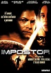 Impostor (film) - Alchetron, The Free Social Encyclopedia