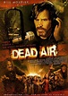 Dead Air (2009) - FilmAffinity