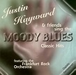 VARIOUS ARTISTS (TRIBUTES) Justin Hayward & Friends Sing The Moody ...